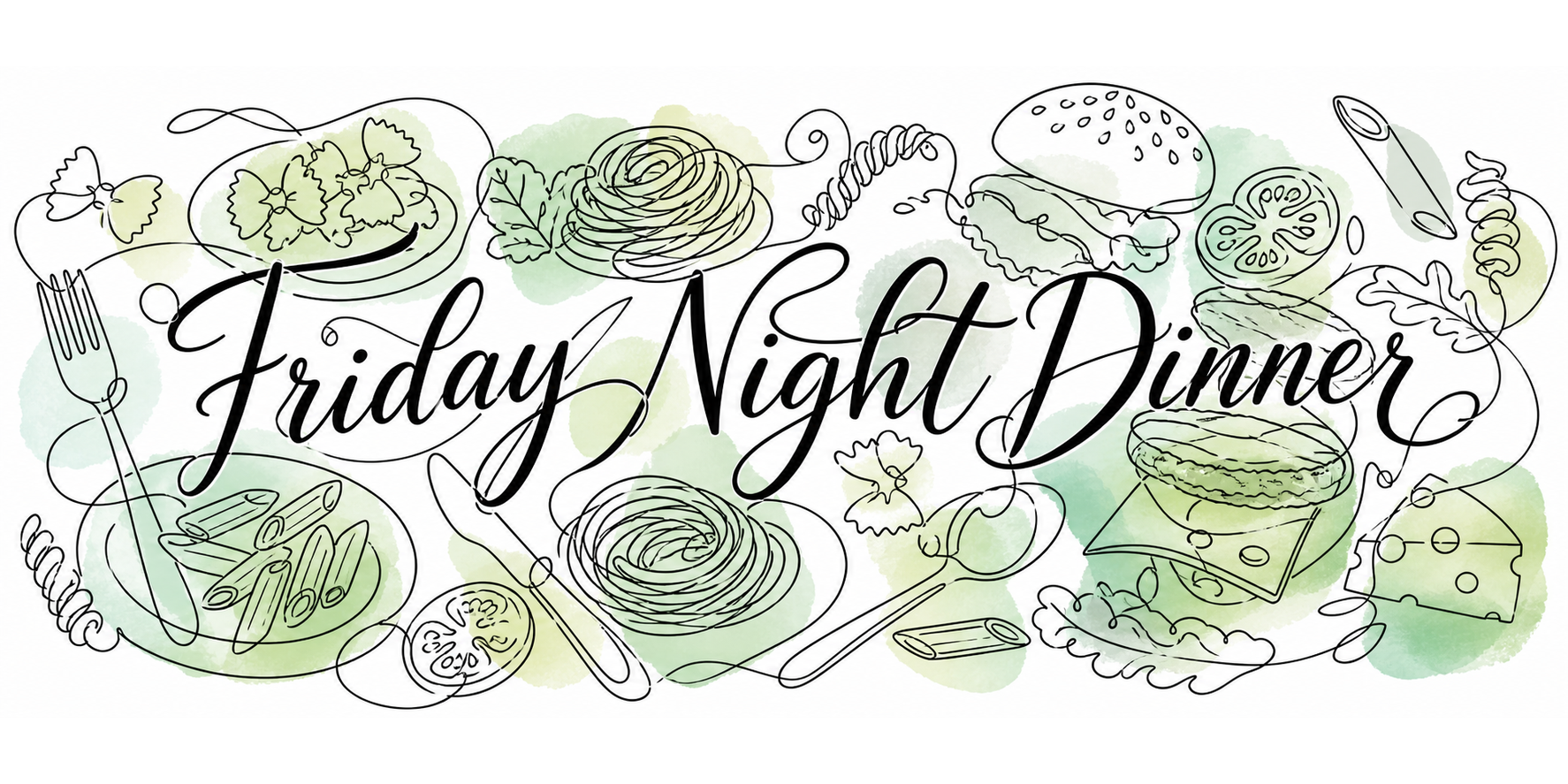 Friday Night Dinner